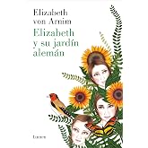 Elizabeth y su jard&iacute;n alem&aacute;n