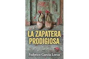LA ZAPATERA PRODIGIOSA: Edición para ESO y Bachillerato