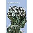 Essere natura. Uno sguardo antropologico per cambiare il nostro rapporto con l’ambiente