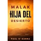 Malak Hija Del Desierto (Spanish version)