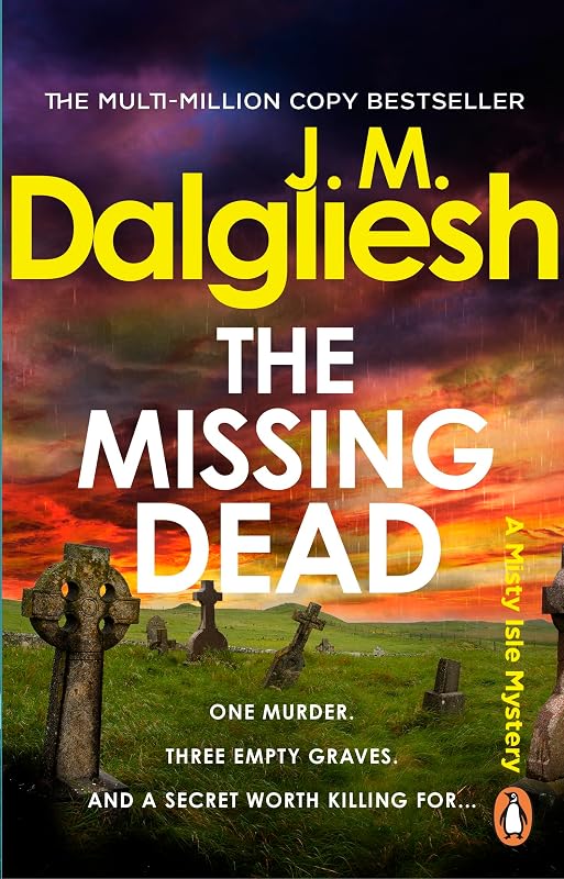 The Missing Dead - The gripping new detective murder mystery from the bestselling author of the Hidden Norfolk series