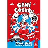Gemi &Ccedil;ocuğu - Denizdeki Hırsız