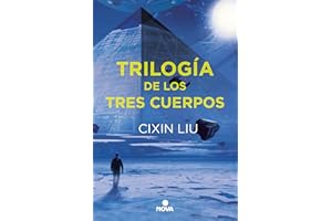 Trilogía de los Tres Cuerpos: Pack con: El problema de los tres cuerpos | El bosque oscuro | El fin de la muerte