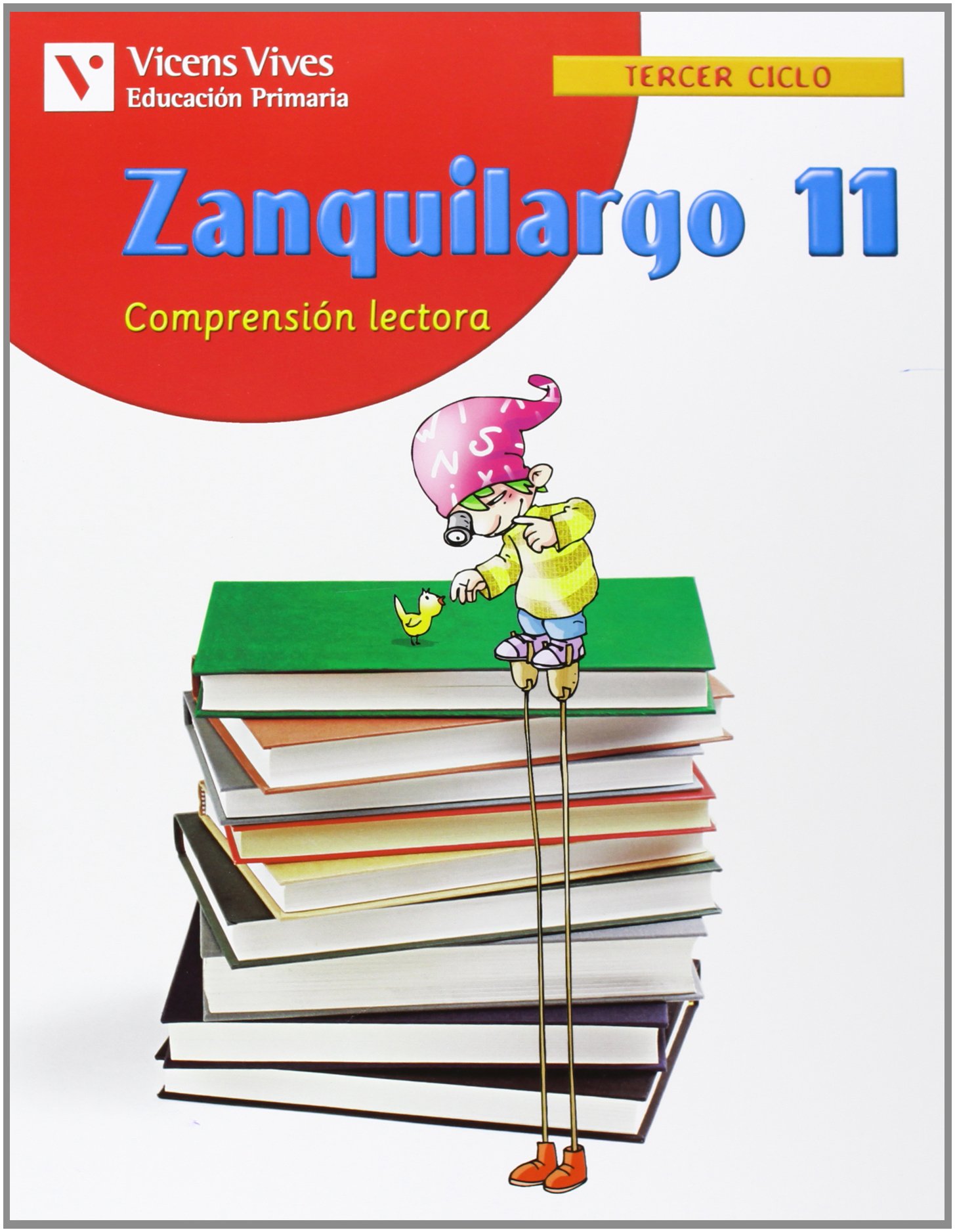 Zanquilargo 11. Cuaderno. Lengua Y Literatura. Sexto Curso