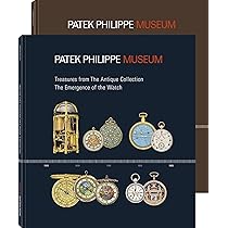 Treasures from the Patek Philippe Museum: Vol. 1: The Emergence of