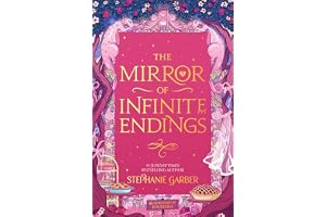 Mirror of Infinite Endings: The highly anticipated return to the No. 1 Sunday Times bestselling Once Upon a Broken Heart series and the epic love story of Jacks and Evangeline