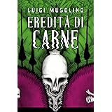 Eredità di carne