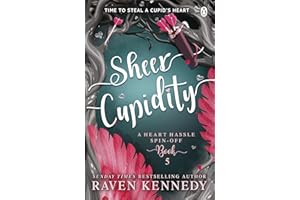Sheer Cupidity: The sizzling romance from the bestselling author of The Plated Prisoner series: 5