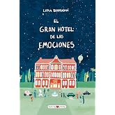 GRAN HOTEL DE LAS EMOCIONES, EL (MAEVA YOUNG - ALBUMES ILUSTRADOS)