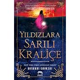 Yıldızlara Sarılı Krali&ccedil;e (Ciltli)