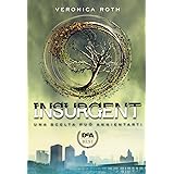 Insurgent