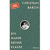 Ein Mann seiner Klasse