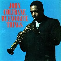 My Favorite Things: Coltrane, John: Amazon.fr: CD et Vinyles}