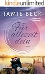 F&uuml;r allezeit dein (Die St. James Family 3)