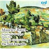 Ravel: Introduction and Allegro, Sonata for Violin and Cello, Piano Trio