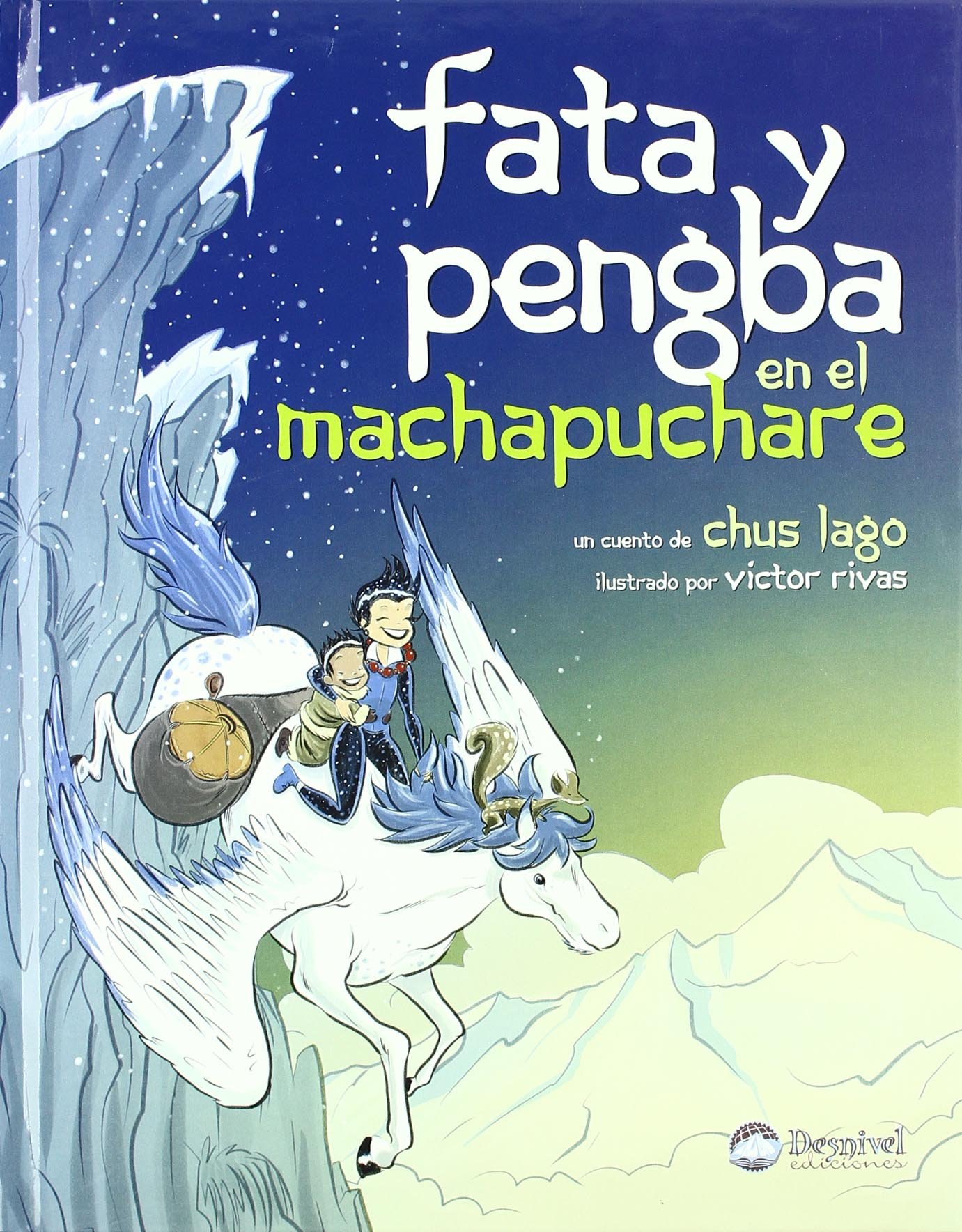 Fata y pengba en el machapuchare )