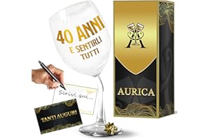 Aurìca Calice Vino Personalizzato 40 ANNI E SENTIRLI TUTTI - Bicchiere Piegato In Cristallino Da 440 Ml Per Un Compleanno Speciale! Idea Regalo Originale 40 Anni Uomo E Donna