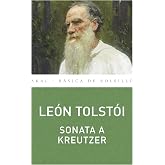 Sonata a Kreutzer (B&aacute;sica de Bolsillo - Serie Cl&aacute;sicos de la literatura eslava n&ordm; 211)