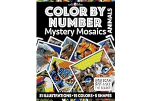 Color by Number: Animals | Mystery Mosaics Coloring Book for Adults | Black Background Edition | Pixel Coloring: Color Quest with Circle, Square, ... (Color by Number - Black Edition | Pixelart)