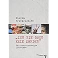 »Ich bin doch kein Mörder«: Gerichtsreportagen 1989–2004 : Friedrichsen ...