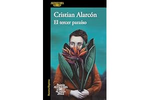 El tercer paraíso (Premio Alfaguara de novela 2022)