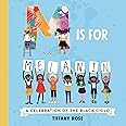 M is for Melanin: A Celebration of the Black Child