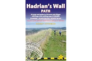 Hadrian's Wall Path Trailblazer walking guide: Two-way guide: Bowness to Newcastle and Newcastle to Bowness (Trailblazer British Walking Guides) (Trailblazer Guides)