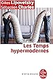 Les Temps hypermodernes