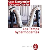 Les Temps hypermodernes