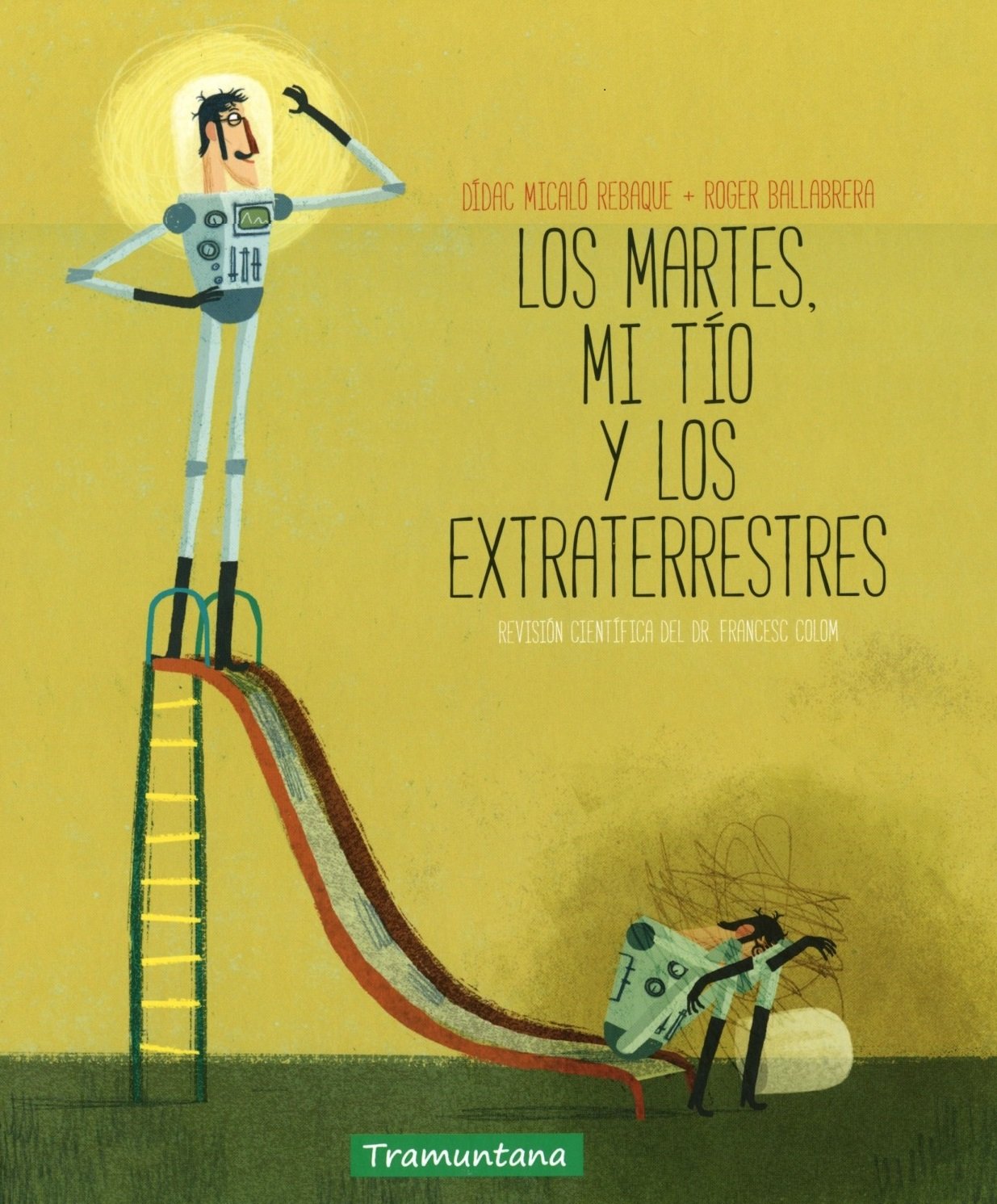 LOS MARTES MI TÍO Y LOS EXTRATERRESTRES