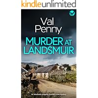 MURDER AT LANDSMUIR an absolutely gripping Scottish crime mystery (Detective Hunter Wilson Mysteries Book 4)