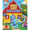 Nickelodeon Blue's Clues & You!: Whose Clues? Blue's Clues! (Lift-the-Flap)