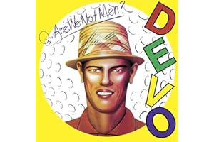 Q: Are We Not Men A: We Are Devo (Dlx) (Rmst)