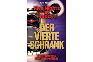 Five Nights at Freddy‘s: Der vierte Schrank: Videogameroman