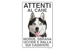 LOVELYTILES SIBERIAN HUSKY Attenti al cane morde sbrana uccide e balla sui cadaveri (15X20)
