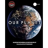 Our Planet: The official companion to the ground-breaking Netflix original Attenborough series with a special foreword by Dav