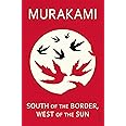 South of the Border, West of the Sun: Haruki Murakami