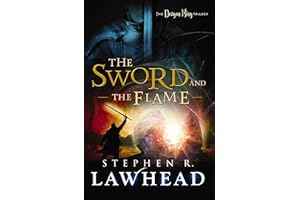 The Sword and the Flame (Dragon King Trilogy, 3)