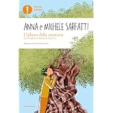 L'albero della memoria. La Shoah raccontata ai bambini