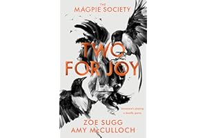 The Magpie Society: Two for Joy: Zoe Sugg