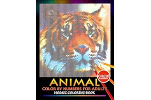 Animal Color by Numbers for Adults: Mosaic Coloring Book Stress Relieving Design Puzzle Quest