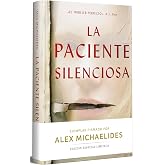 La paciente silenciosa (edicion limitada) (Campa&ntilde;a Libros firmados)