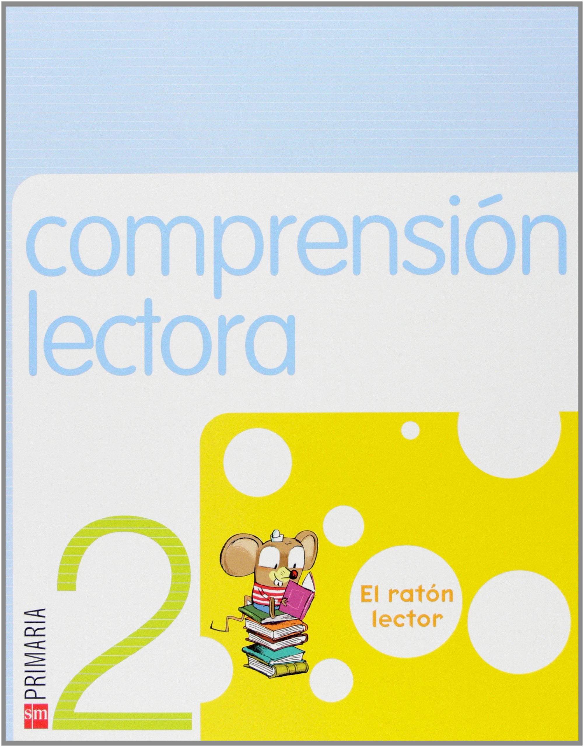 Comprensión lectora: El ratón lector. 2 Primaria