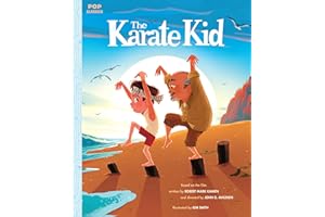 The Karate Kid: The Classic Illustrated Storybook (Pop Classics, Band 6)