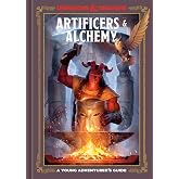 Artificers & Alchemy (Dungeons & Dragons): A Young Adventurer's Guide