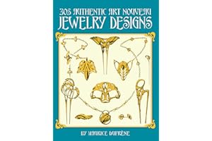 305 Authentic Art Nouveau Jewelry Designs (Dover Jewelry and Metalwork)