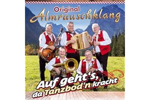 Auf geht'S, da Tanzbod'n kracht