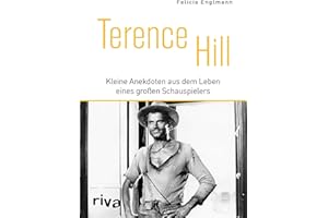 Terence Hill: Kleine Anekdoten aus dem Leben eines großen Schauspielers