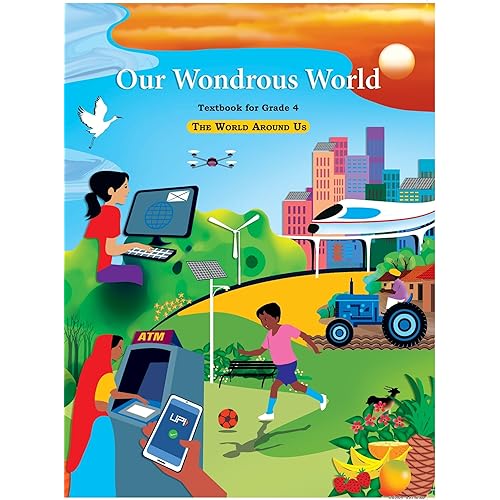 435 Our Wondrous World, Textbook of The World Around US for Grade 4 (Edition First Edition)