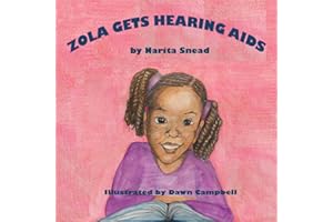 Zola Gets Hearing Aids
